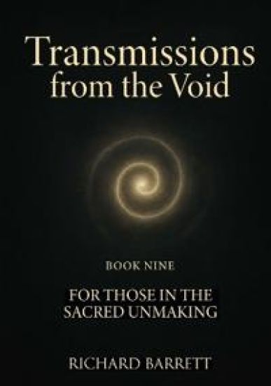 Transmissions from the Void: For those in the sacred unmaking