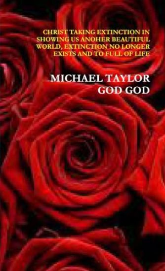 Christ Taking Extinction in Showing Us Anoher Beautiful World, Extinction No Longer Exists and to Full of Life
