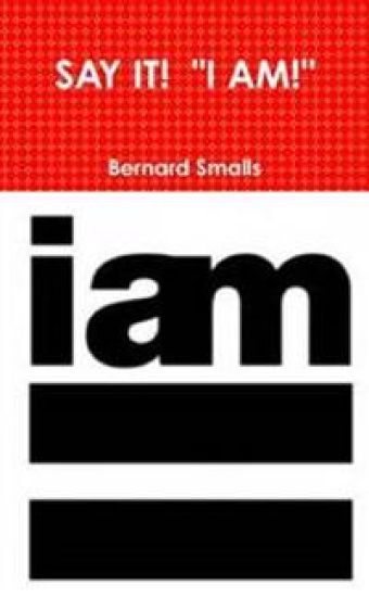 Say It! "I Am!"