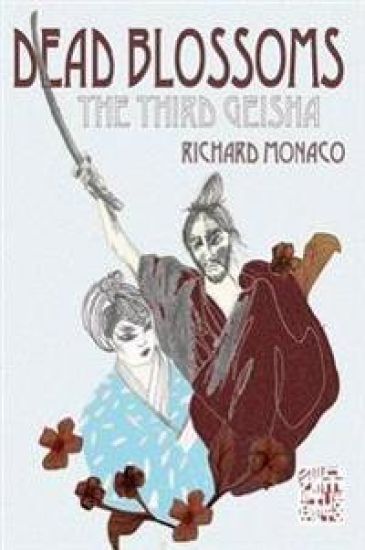 Dead Blossoms: the Third Geisha