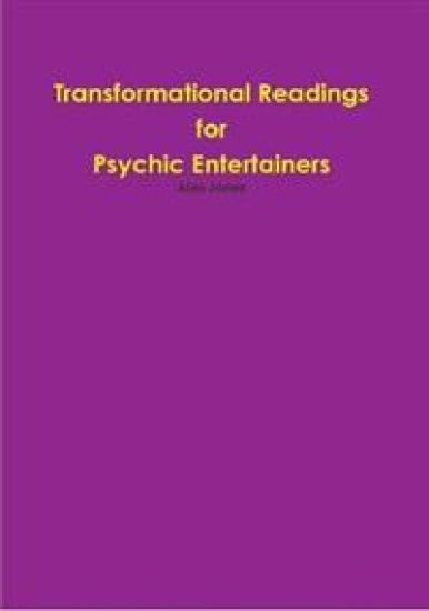 Transformational Readings for Psychic Entertainers