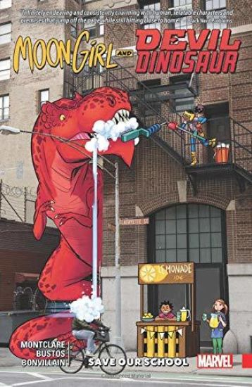 Moon Girl And Devil Dinosaur Vol. 6: Save Our School