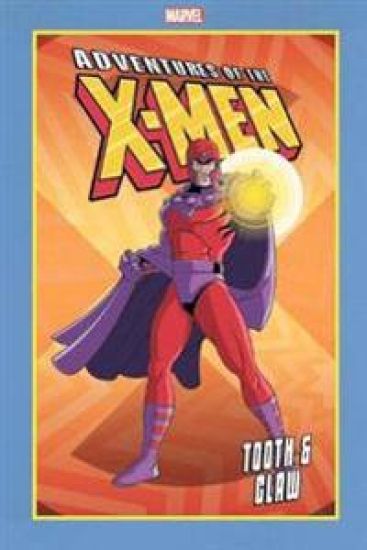 Adventures Of The X-men: Tooth And Claw