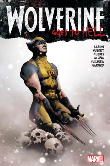 Wolverine Goes To Hell Omnibus (New Printing) – Jason Aaron, kirjan kansikuva