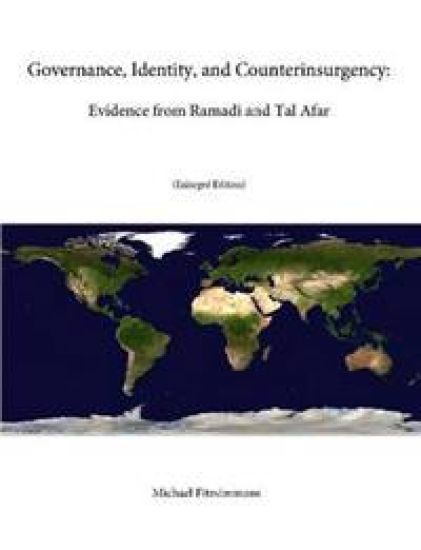 Governance, Identity, and Counterinsurgency: Evidence from Ramadi and Tal Afar (enlarged Edition)