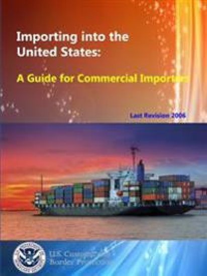 Importing into the United States: A Guide for Commercial Importers