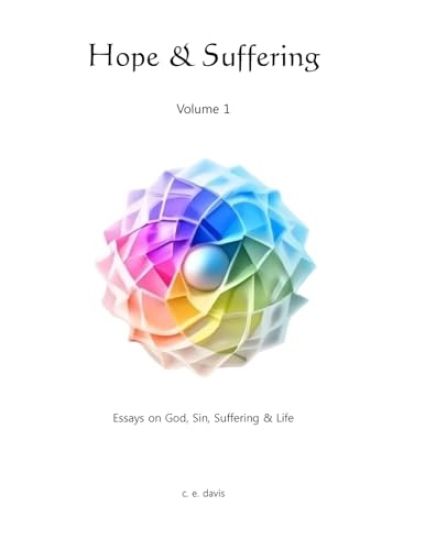 Hope & Suffering - Volume 1