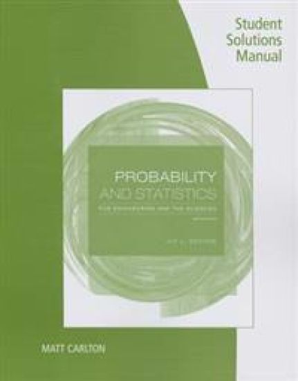 Student Solutions Manual for Devore's Probability and Statistics for  Engineering and the Sciences, 9th