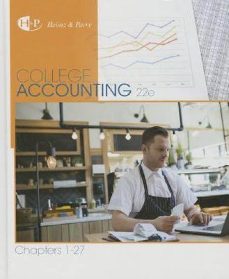 College Accounting, Chapters 1-27