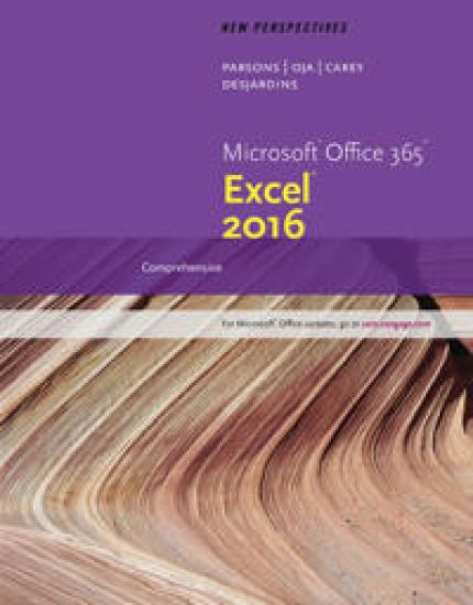 New Perspectives MicrosoftÂ®Office 365 & ExcelÂ® 2016
