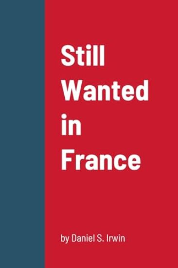 Still Wanted in France