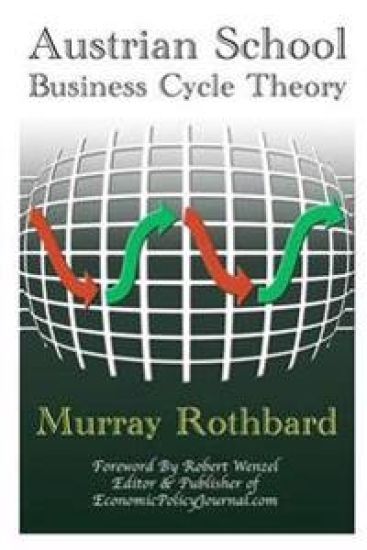 Austrian School Business Cycle Theory