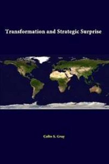 Transformation and Strategic Surprise