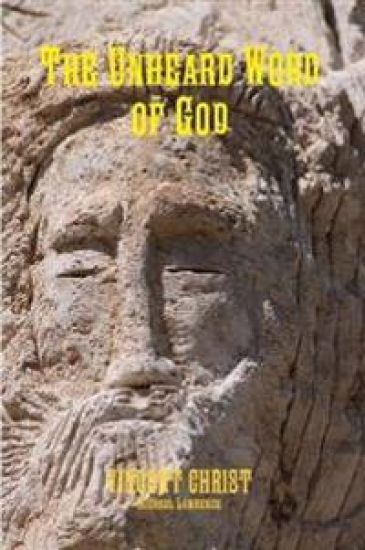 The Unheard Word of God