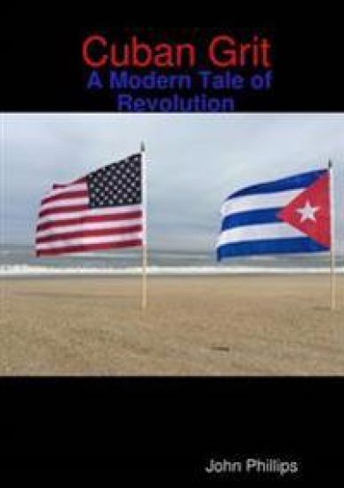 Cuban Grit: A Modern Tale of Revolution