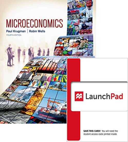 Microeconomics 4e & Launchpad (Six Month Access) [With Access Code]