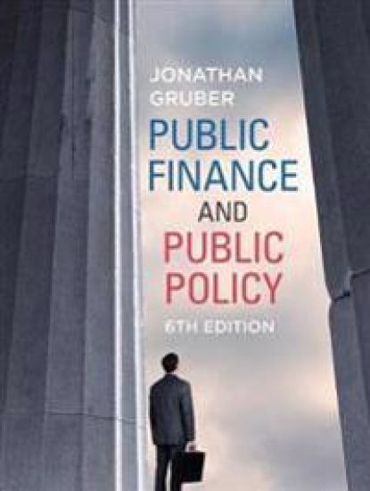 PUBLIC FINANCE AND PUBLIC POLICY 6E