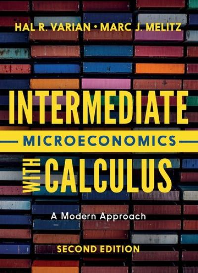 Intermediate Microeconomics With Calculus