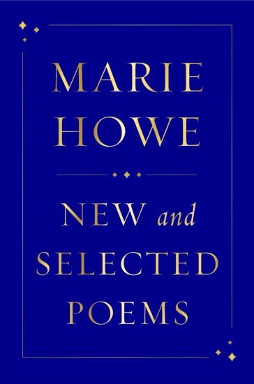 New and Selected Poems – Marie Howe, kirjan kansikuva