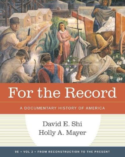 For the Record: A Documentary History of America