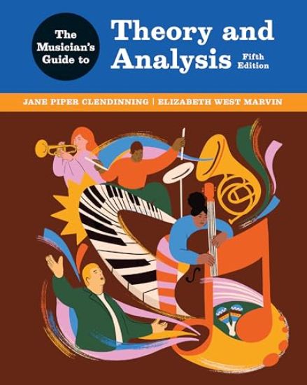 Musician's Guide to Theory and Analysis