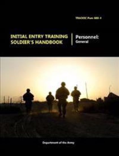 Initial Entry Training Soldier's Handbook