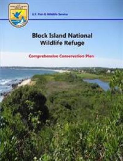 Block Island National Wildlife Refuge - Comprehensive Conservation Plan – U.S. Fish & Wildlife Service, kirjan kansikuva