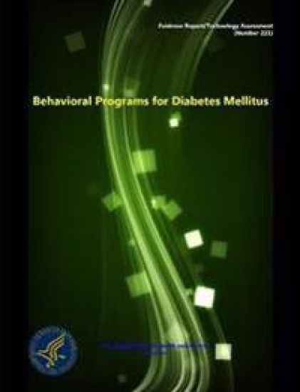 Behavioral Programs for Diabetes Mellitus - Evidence Report/Technology Assessment (Number 221)