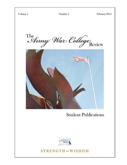 The Army War College Review: Volume 1 - Number 1