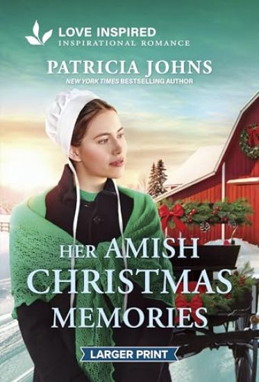 Her Amish Christmas Memories: An Uplifting Inspirational Romance