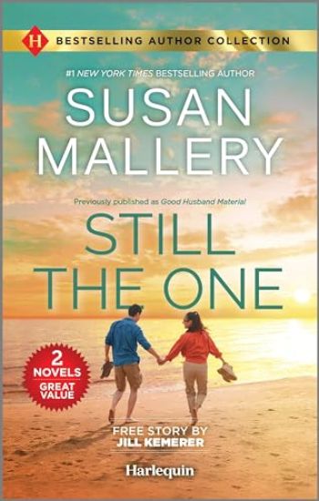 Still the One & Hometown Hero's Redemption: Two Heartfelt Romance Novels