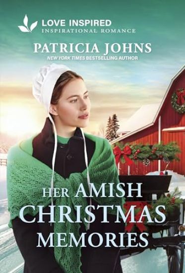 Her Amish Christmas Memories: An Uplifting Inspirational Romance