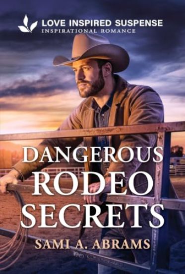 Dangerous Rodeo Secrets
