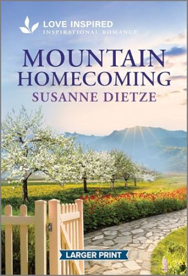 Mountain Homecoming: An Uplifting Inspirational Romance
