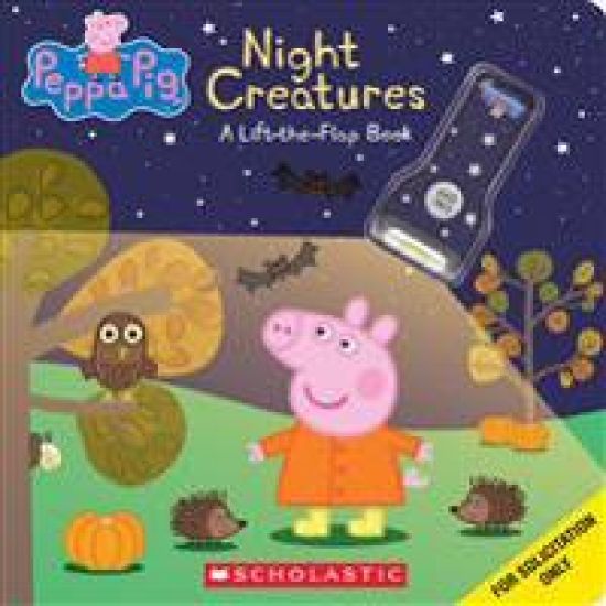 Night Creatures: A Lift-The-Flap Book (Peppa Pig)
