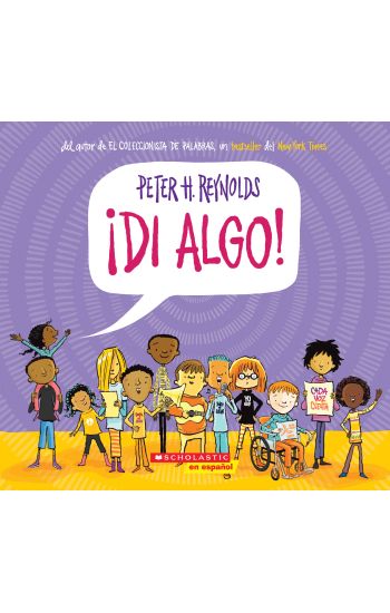 ¡di Algo! (Say Something!)
