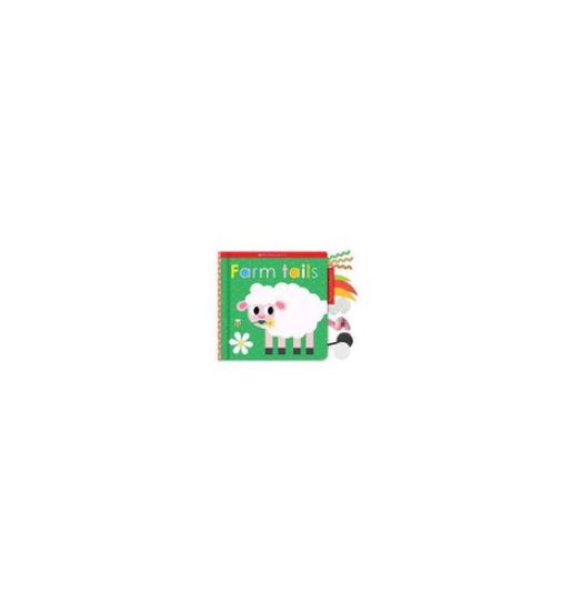 Farm Tails: Scholastic Early Learners (Touch and Explore)