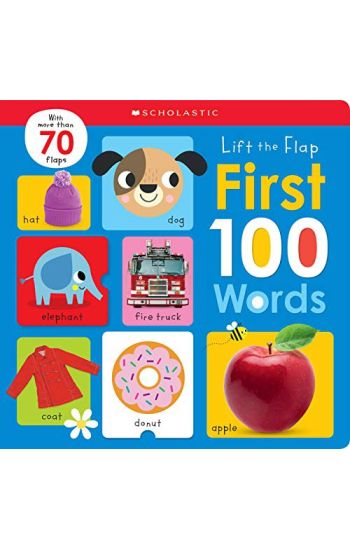 First 100 Words: Scholastic Early Learners (Lift the Flap)