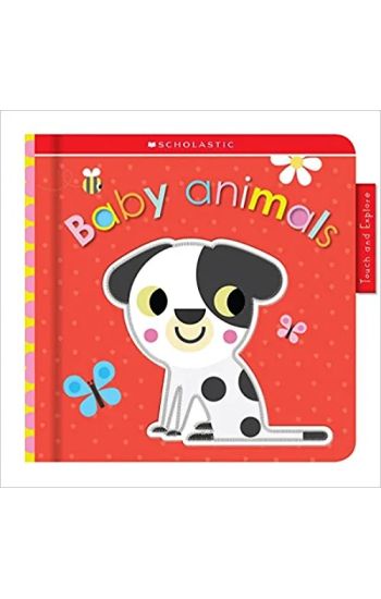 Animal Babies: Scholastic Early Learners (Touch and Explore)