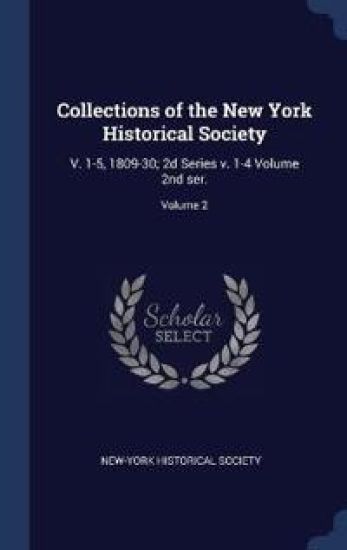 Collections of the New York Historical Society