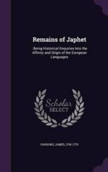 Remains of Japhet