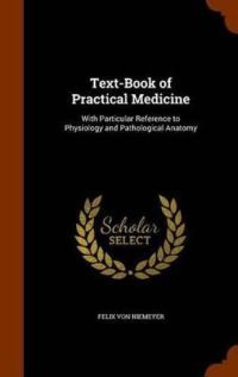 Text-Book of Practical Medicine