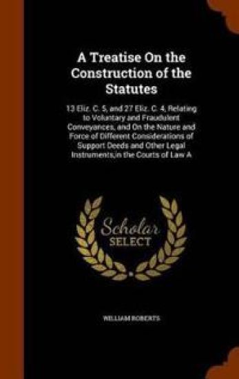 A Treatise on the Construction of the Statutes