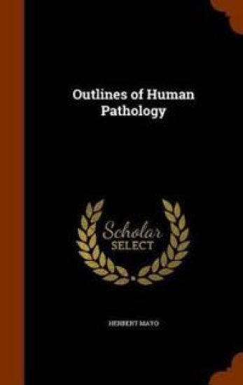 Outlines of Human Pathology