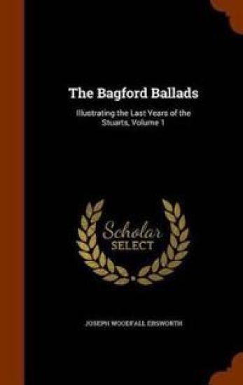 The Bagford Ballads