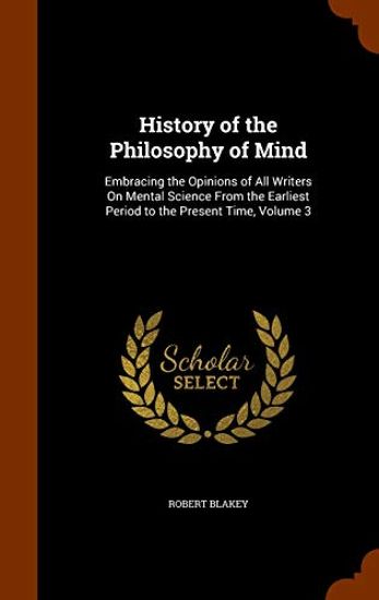 History of the Philosophy of Mind