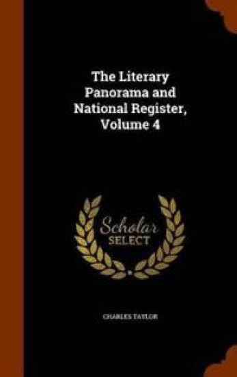 The Literary Panorama and National Register, Volume 4