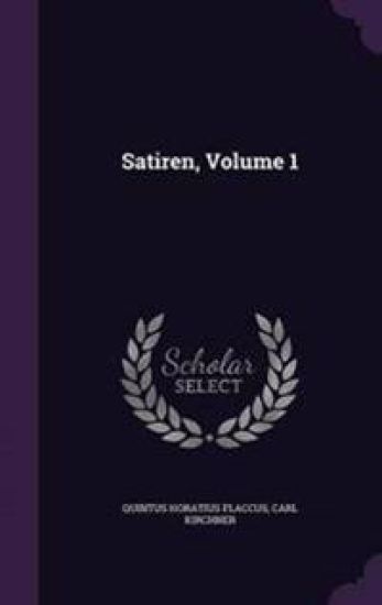 Satiren, Volume 1