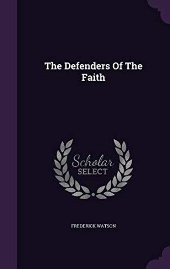 The Defenders of the Faith