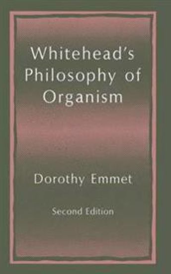 Whitehead’s Philosophy of Organism